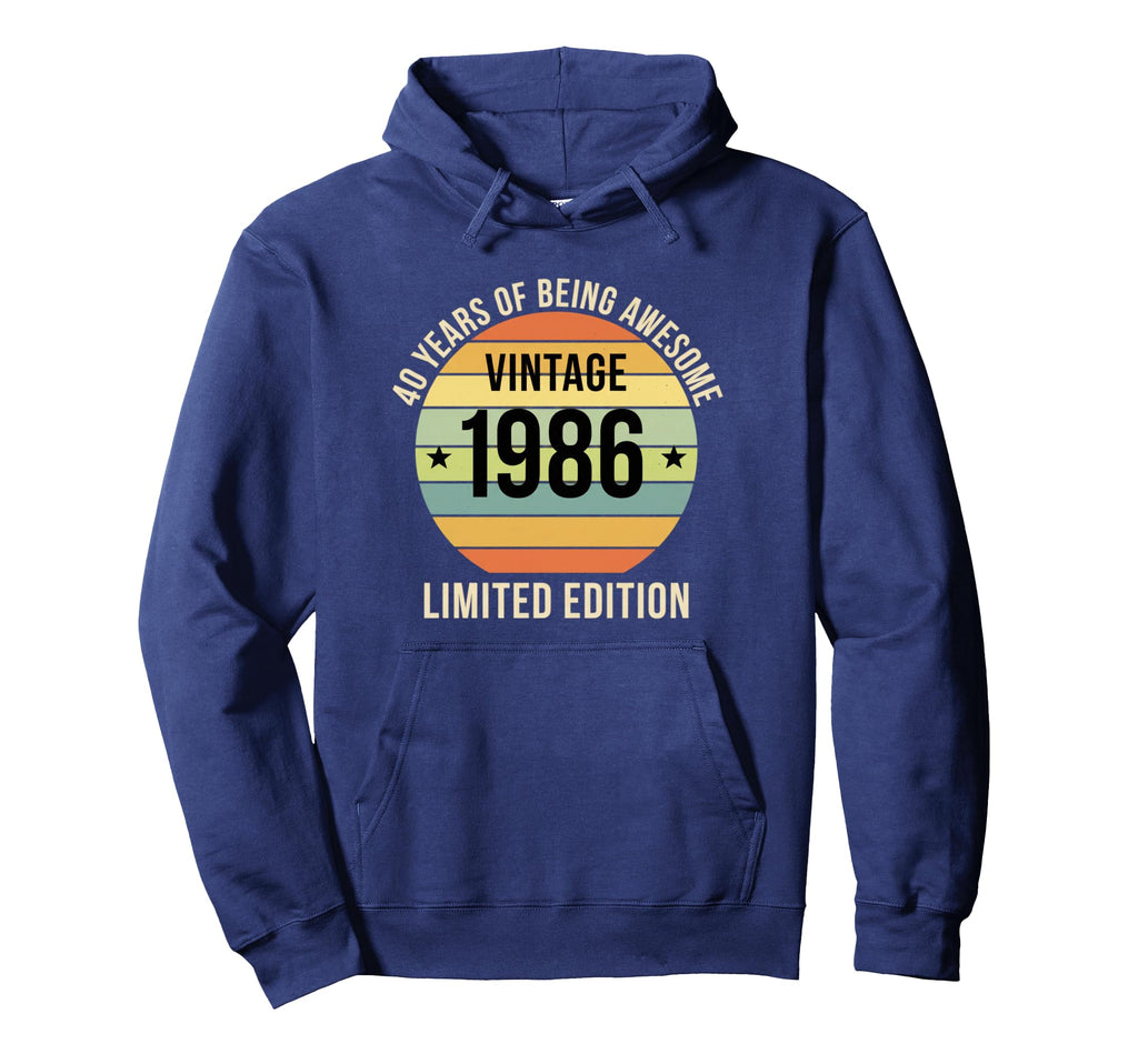 1986 40 Years Being Awesome Birthday Hoodie - Streetwear Style for Adults - T-Shirt, Sweatshirt, Hoodie