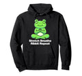 Stretch Breathe Ribbit Repeat Hoodie - Trendy Graphic Men Women - T-Shirt, Sweatshirt, Hoodie