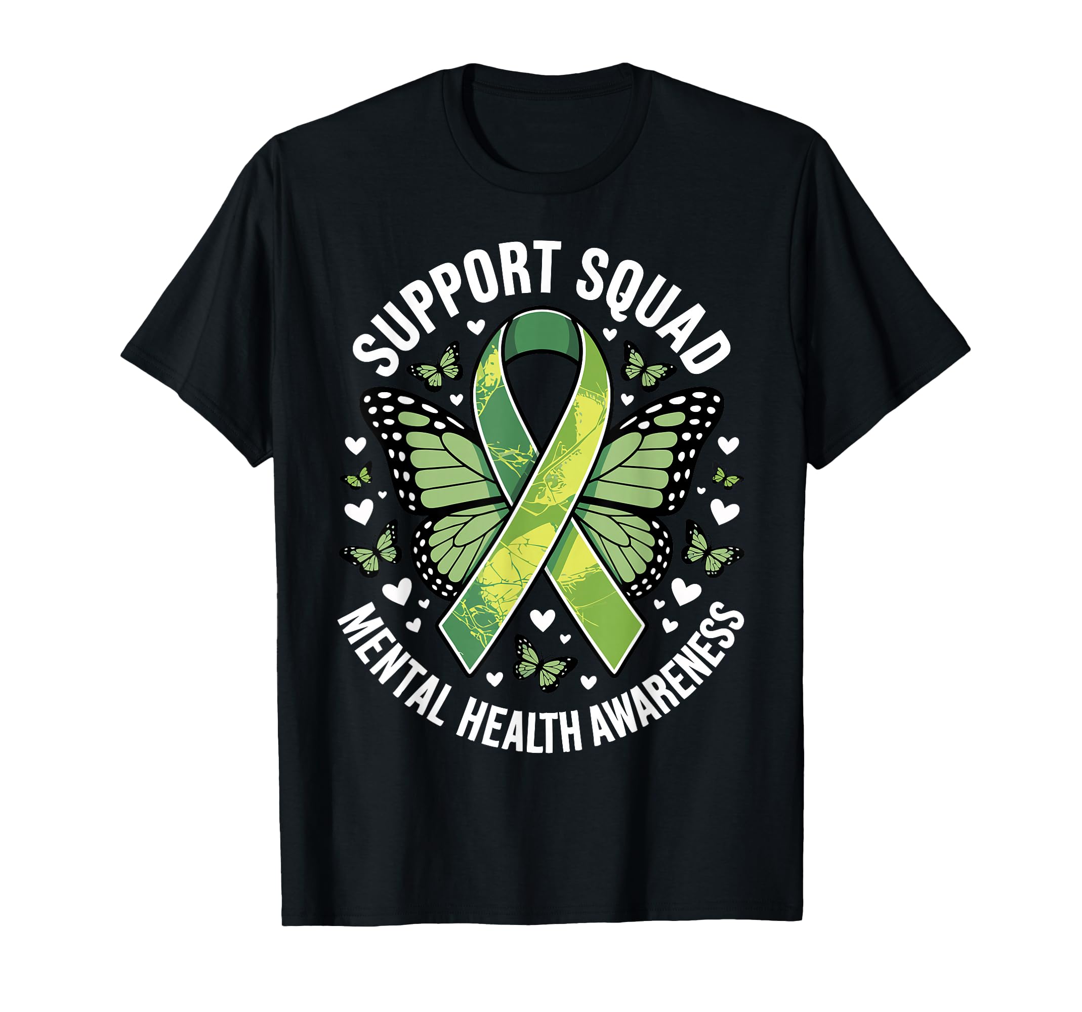 Support Squad Mental Health Awareness T-Shirt - Fun Novelty Design Unisex - T-Shirt, Sweatshirt, Hoodie
