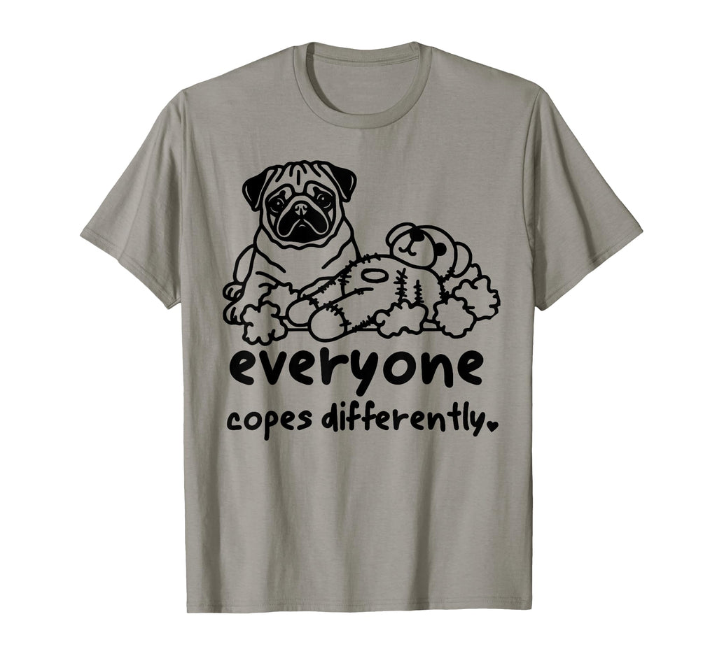 Everyone Copes Differently Funny Pug T-Shirt - Fun Novelty Design Unisex - T-Shirt, Sweatshirt, Hoodie