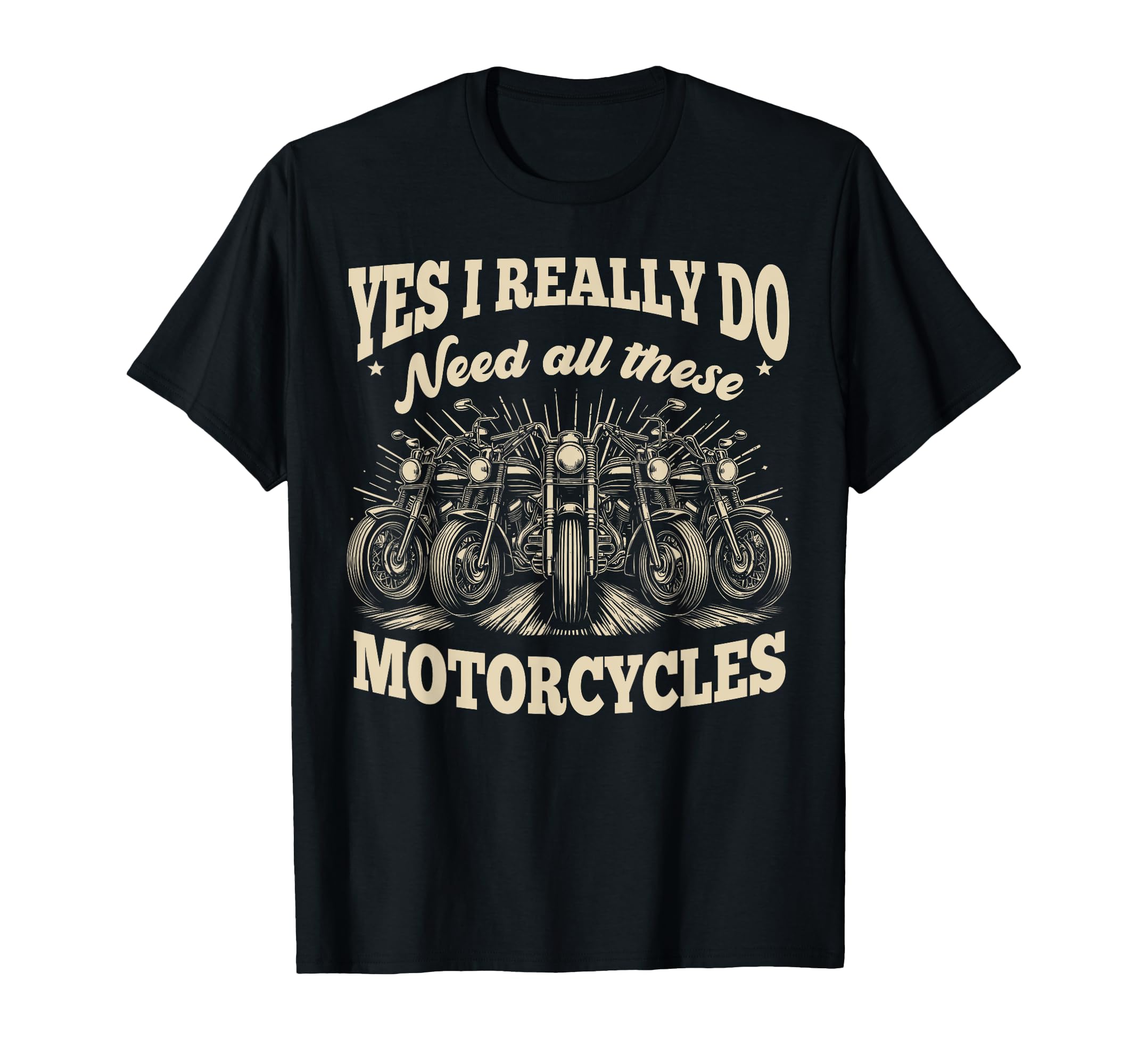 Yes I Really Do Need All These T-Shirt - Minimalist Print Men Women - T-Shirt, Sweatshirt, Hoodie