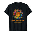 End Stigma Mental Health Mental Health T-Shirt - Fun Novelty Design Unisex - T-Shirt, Sweatshirt, Hoodie