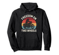Sunset Colors Freedom Two Wheels Hoodie - Fun Novelty Design Men Women - T-Shirt, Sweatshirt, Hoodie