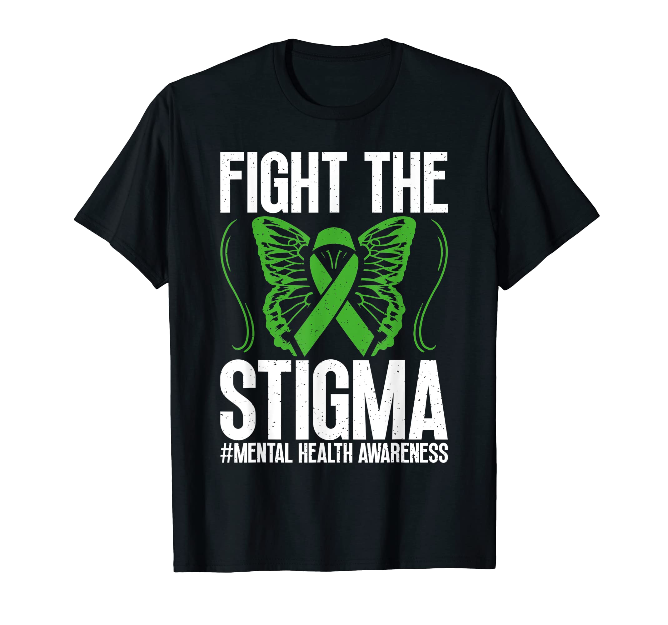 Fight Stigma Anxiety Awareness Mental T-Shirt - Streetwear Style Unisex - T-Shirt, Sweatshirt, Hoodie