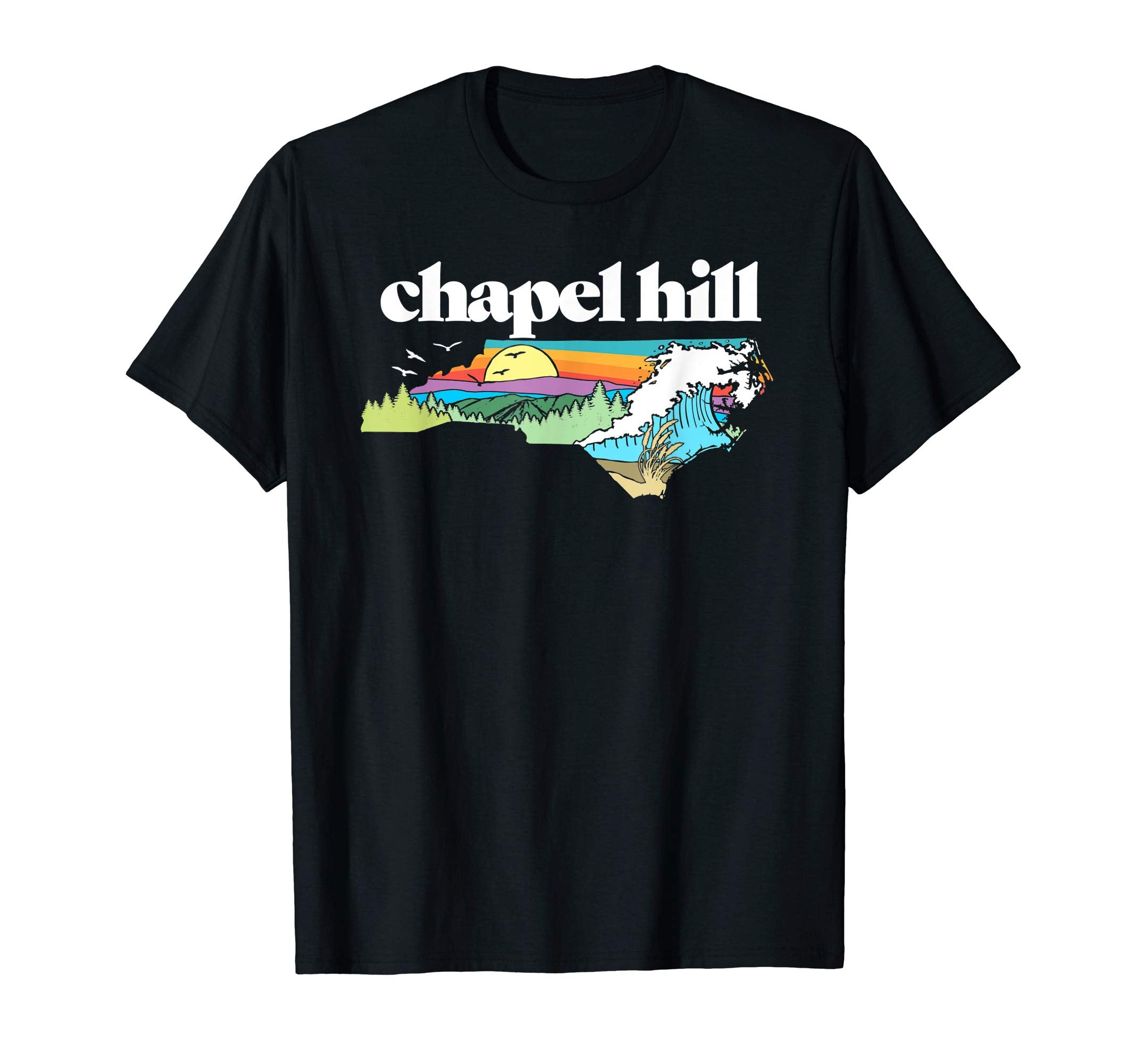 Chapel Hill North Carolina Outdoors Nature T-Shirt - Graphic Print Unisex - T-Shirt, Sweatshirt, Hoodie