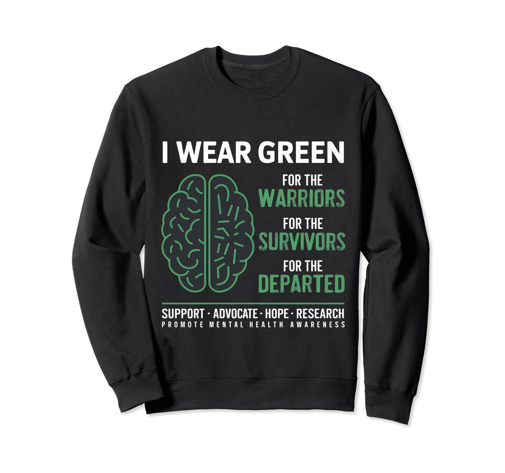 I Wear Green Mental Health Awareness And Sweatshirt - Graphic Print Unisex - T-Shirt, Sweatshirt, Hoodie