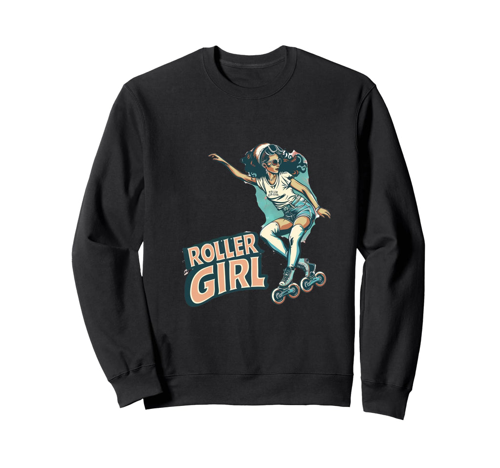 Funny Roller Skating Skate Sweatshirt - Novelty Apparel Men Women - T-Shirt, Sweatshirt, Hoodie