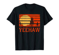 Yeehaw Cowboy Western Country Wear T-Shirt - Unique Graphic Men Women - T-Shirt, Sweatshirt, Hoodie