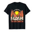 Aint Going Down Till Sun Comes Up T-Shirt - Aesthetic Graphic for Adults - T-Shirt, Sweatshirt, Hoodie