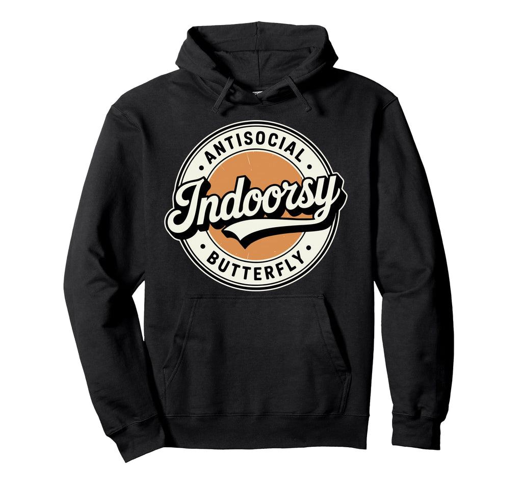 Indoorsy Antisocial Butterfly Antisocial Hoodie - Unique Graphic Men Women - T-Shirt, Sweatshirt, Hoodie