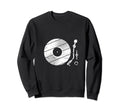 Vinly Record Player Record 80S 90S Sweatshirt - Trendy Graphic Men Women - T-Shirt, Sweatshirt, Hoodie