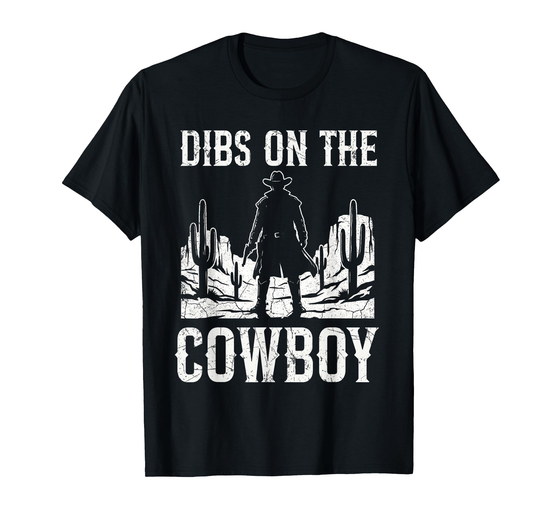 Funny Dibs Cowboy Western Rodeo T-Shirt - Fun Novelty Design for Adults - T-Shirt, Sweatshirt, Hoodie
