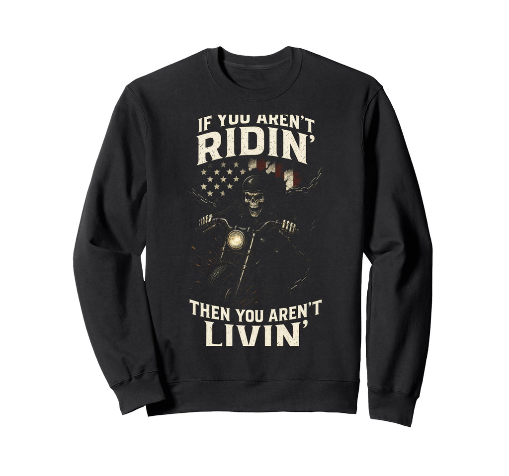Ridin Skull Motorcycle Adventure Sweatshirt - Fun Novelty Design Unisex - T-Shirt, Sweatshirt, Hoodie