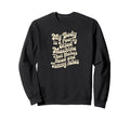 My Body Is Poorly Oiled Machine Sweatshirt - Unique Graphic for Adults - T-Shirt, Sweatshirt, Hoodie