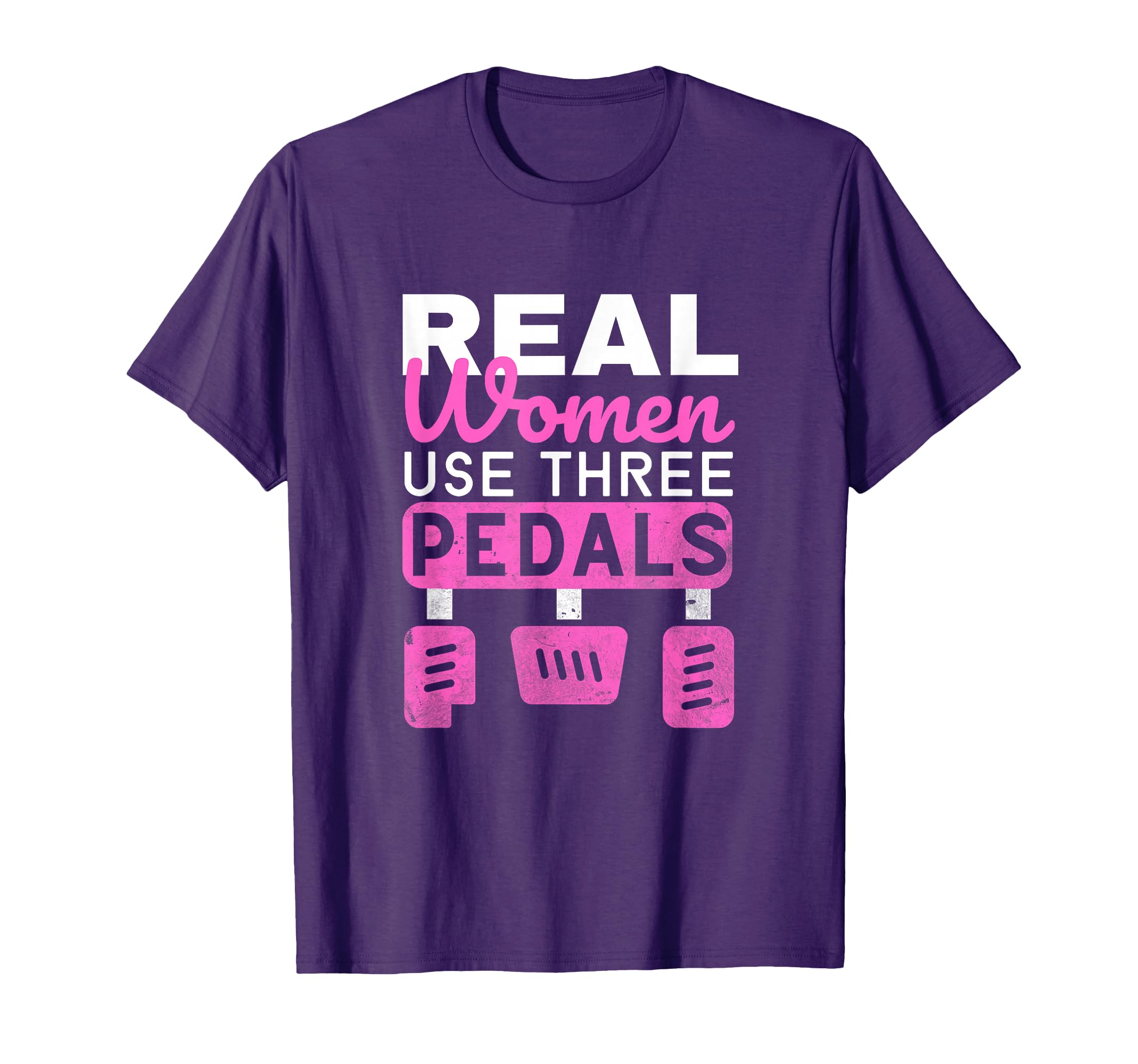 Funny Real Use Three Pedals Drive T-Shirt - Fun Novelty Design for Adults - T-Shirt, Sweatshirt, Hoodie