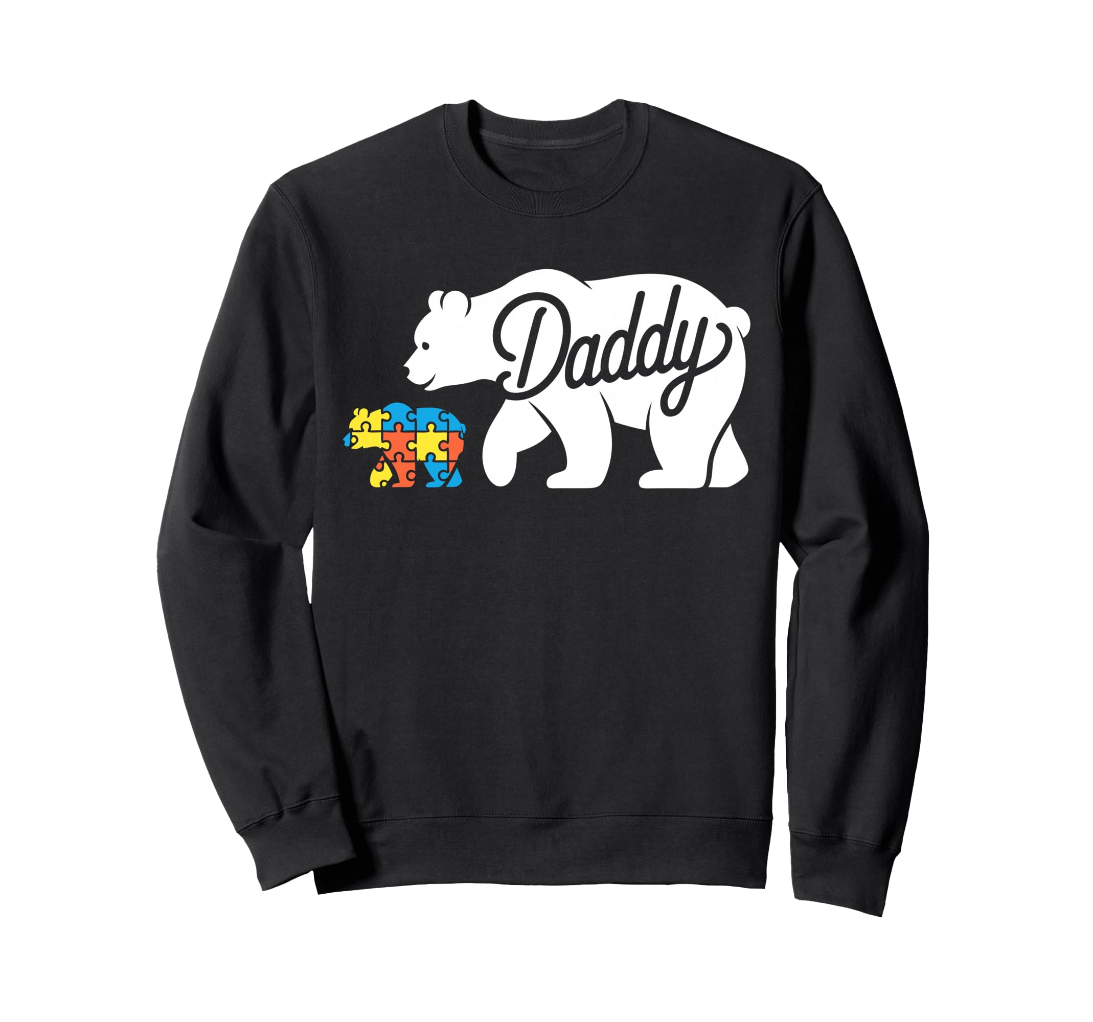 Daddy Autism Dad Autistic Child Father Sweatshirt - Minimalist Print Unisex - T-Shirt, Sweatshirt, Hoodie