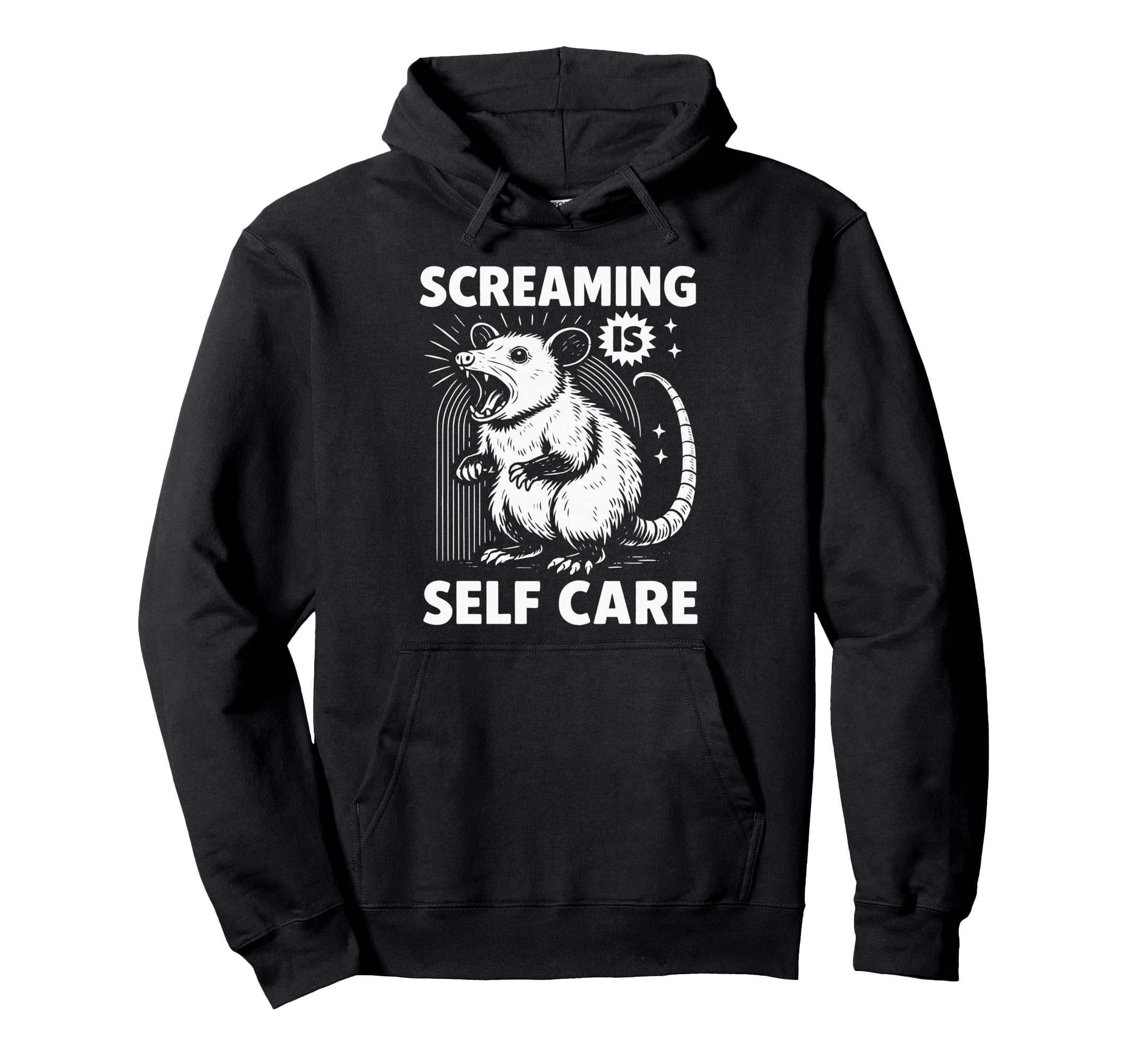 Funny Possum Scream Mental Health Hoodie - Casual Everyday Wear Unisex - T-Shirt, Sweatshirt, Hoodie