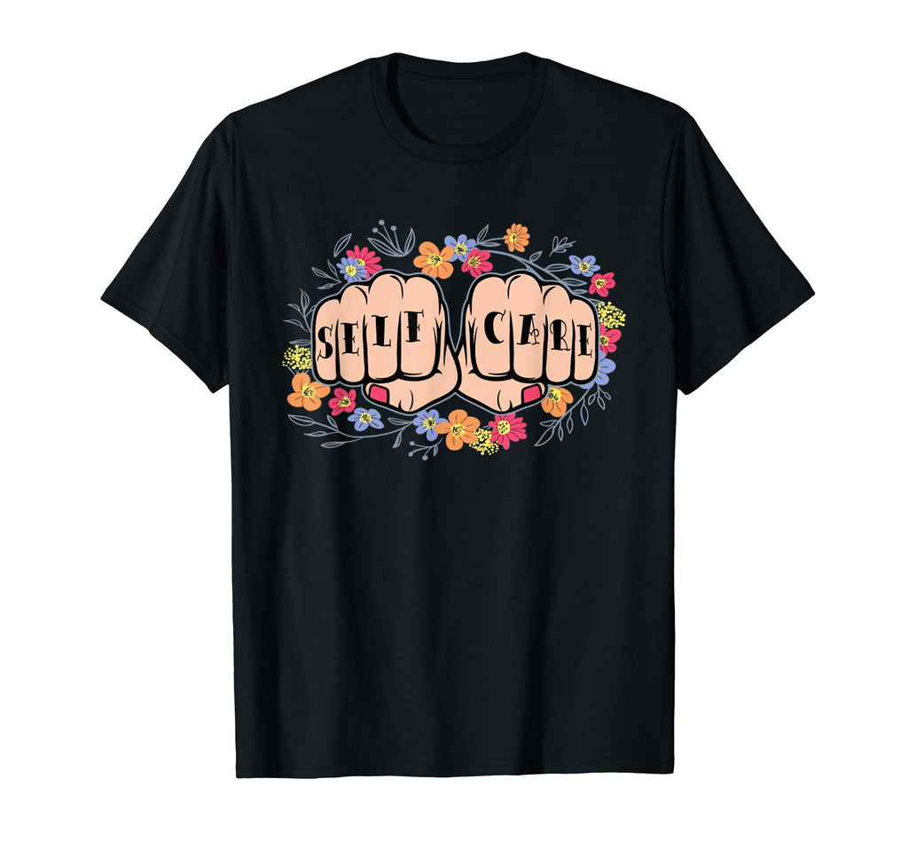 Hardcore Self Care Knuckle Tattoos Art T-Shirt - Unique Graphic Men Women - T-Shirt, Sweatshirt, Hoodie