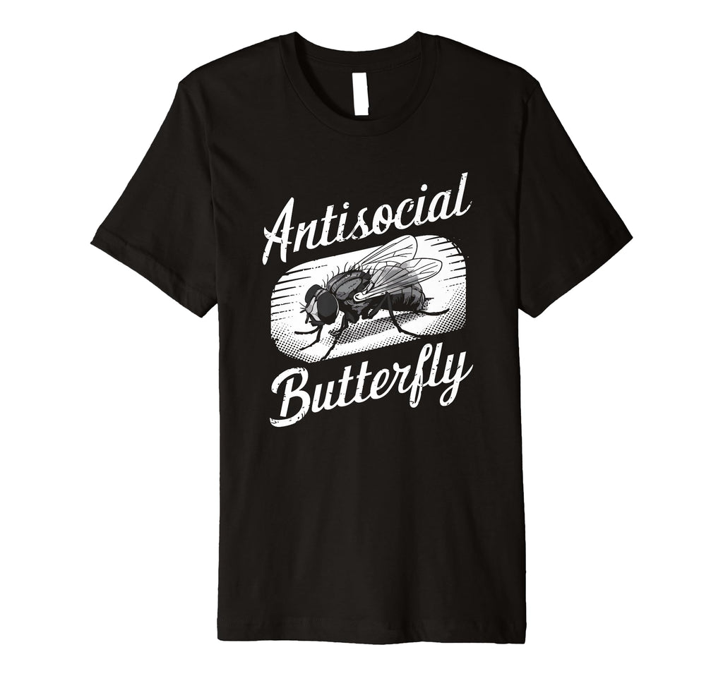 Antisocial Butterfly Housefly Introvert T-Shirt - Graphic Print Men Women - T-Shirt, Sweatshirt, Hoodie