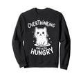Hungry Overthinker Food Anxiety Sweatshirt - Minimalist Print Unisex - T-Shirt, Sweatshirt, Hoodie