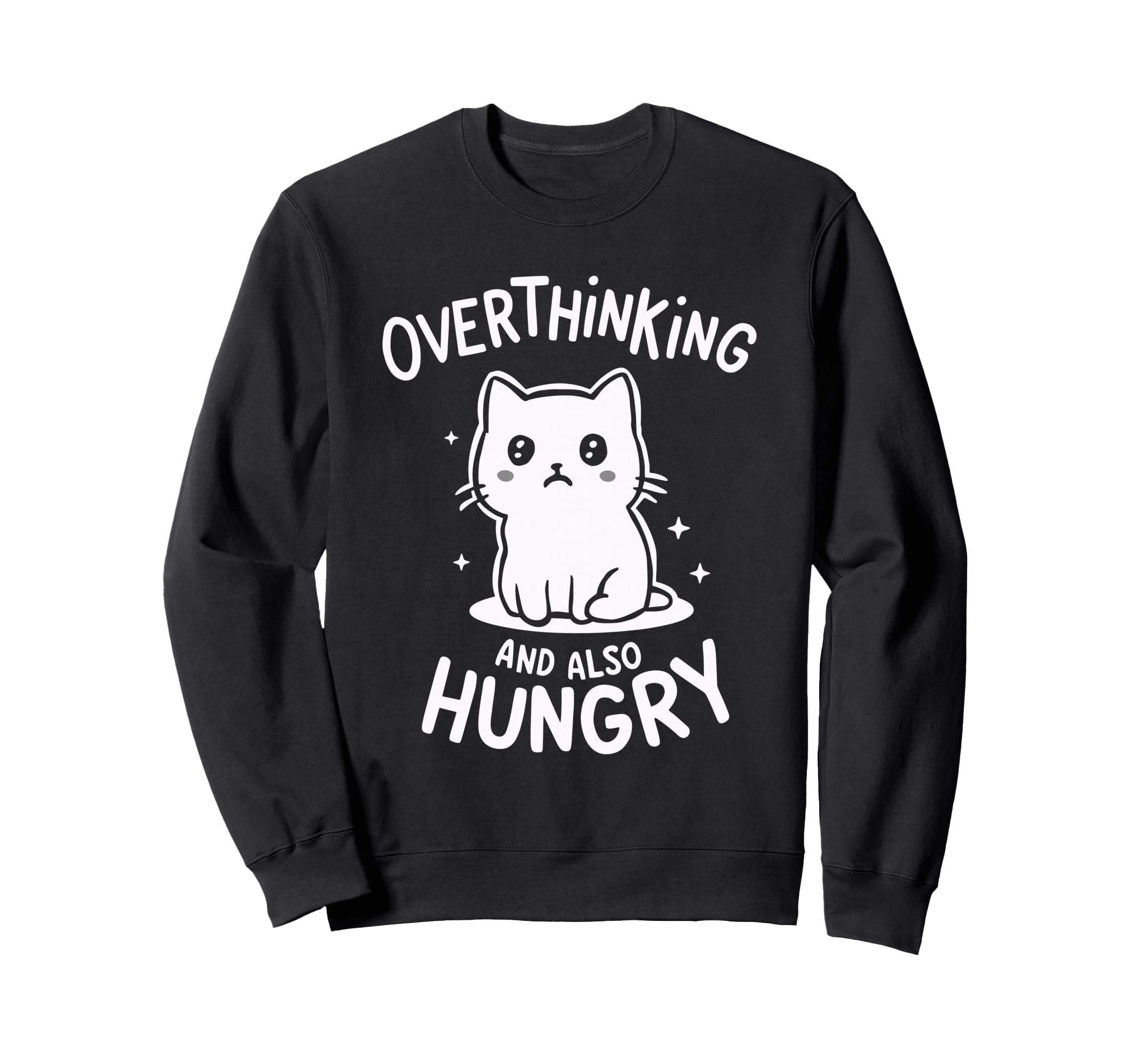 Hungry Overthinker Food Anxiety Sweatshirt - Minimalist Print Unisex - T-Shirt, Sweatshirt, Hoodie