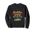 Fathers Day Stepfather Step Sweatshirt - Casual Everyday Wear Men Women - T-Shirt, Sweatshirt, Hoodie