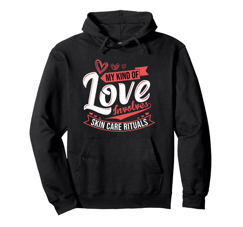 Funny Beauty Esthetician Hoodie - Fun Novelty Design Unisex - T-Shirt, Sweatshirt, Hoodie