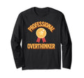 Professional Overthinker Badge Funny Award T-Shirt - Graphic Print Unisex - T-Shirt, Sweatshirt, Hoodie