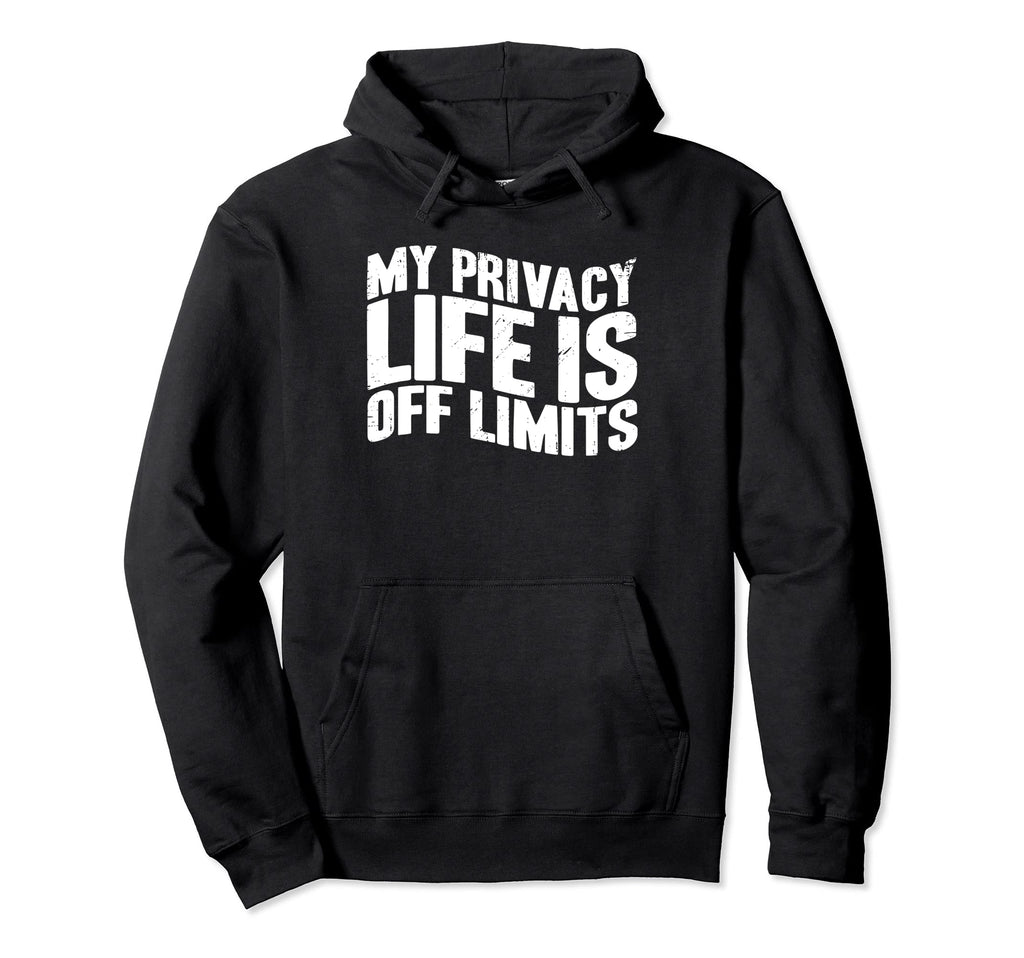 Antisocial My Private Life Is Off Hoodie - Fun Novelty Design for Adults - T-Shirt, Sweatshirt, Hoodie