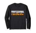 Professional Overthinker Overthinking T-Shirt - Fun Novelty Design Unisex - T-Shirt, Sweatshirt, Hoodie