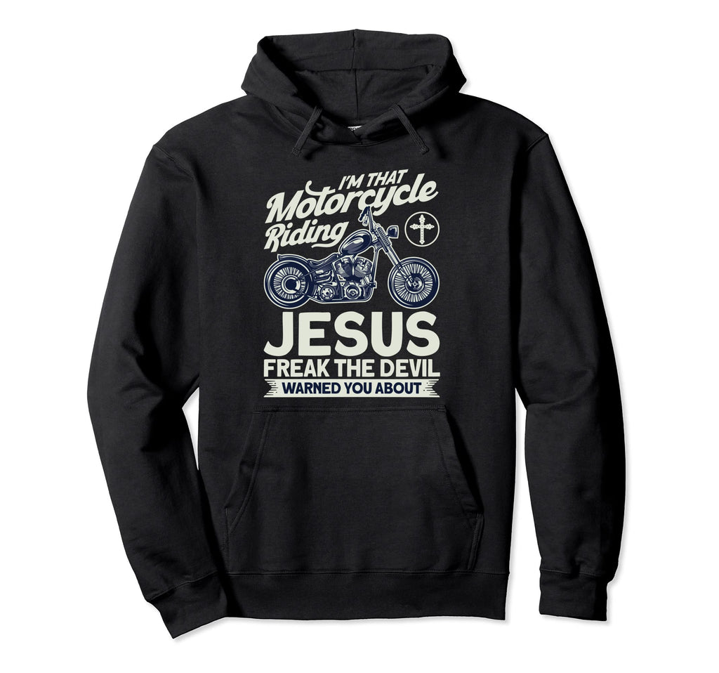 Christian Motorcycle Biker Motorcycle Hoodie - Streetwear Style Unisex - T-Shirt, Sweatshirt, Hoodie