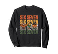 Six Seven Thanksgiving Meme Sweatshirt - Aesthetic Graphic Unisex - T-Shirt, Sweatshirt, Hoodie
