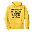Introverted But Willing To Discuss Hoodie - Custom Art Print Unisex - T-Shirt, Sweatshirt, Hoodie