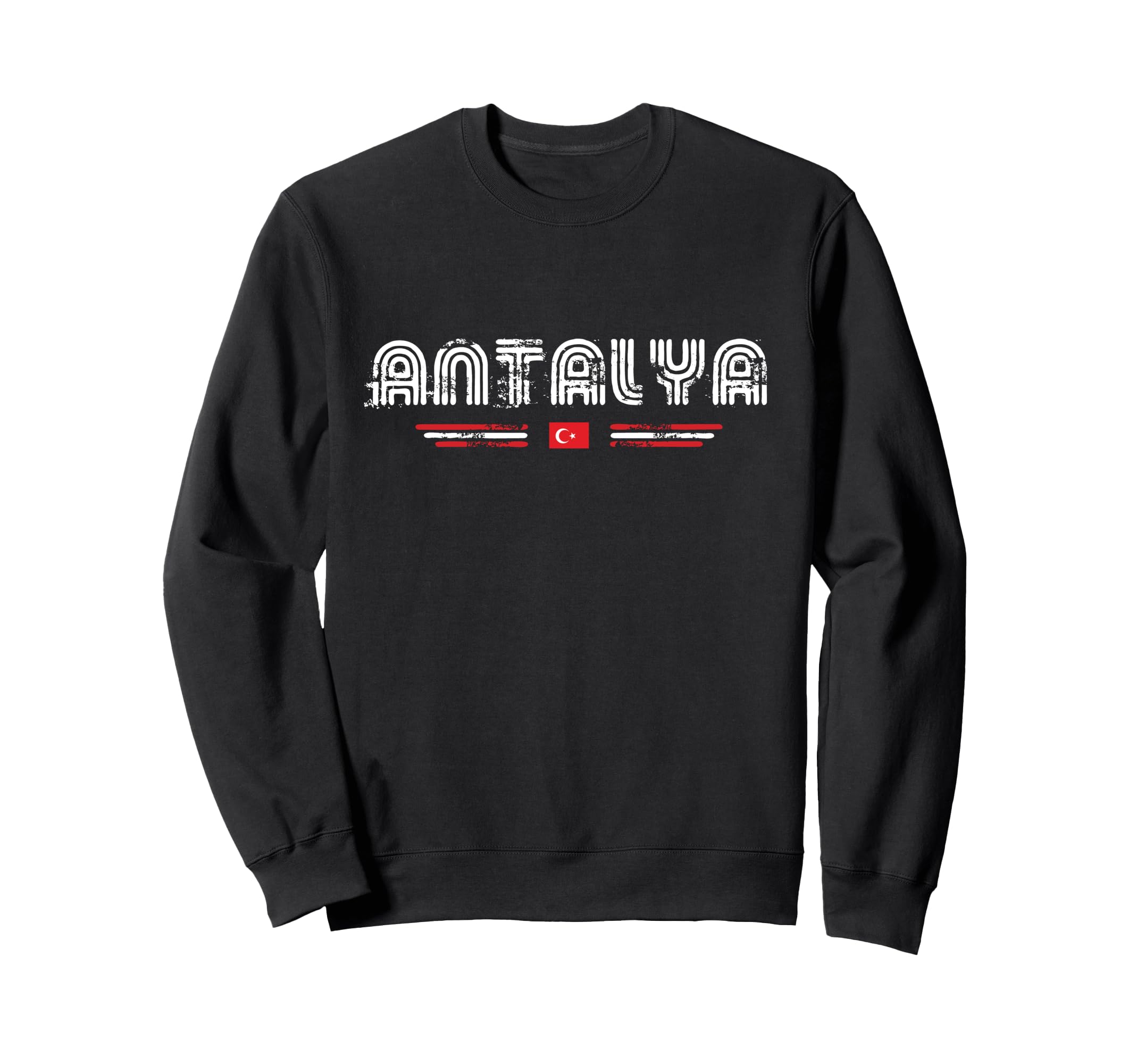 Antalya Turkey 70S 80S Type Sweatshirt - Fun Novelty Design Men Women - T-Shirt, Sweatshirt, Hoodie