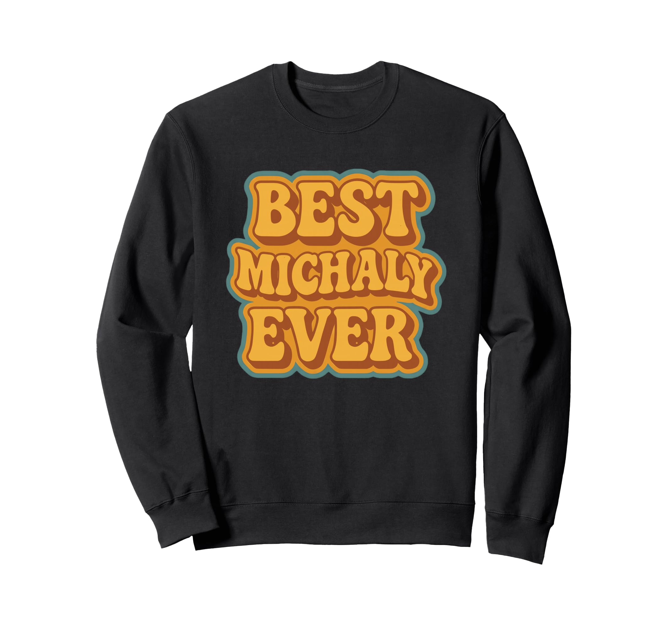 Cheerful Typography Funny Best Sweatshirt - Minimalist Print Men Women - T-Shirt, Sweatshirt, Hoodie