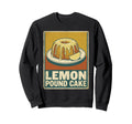 Lemon Pound Cake Kitchen Dessert Art Sweatshirt - Graphic Print for Adults - T-Shirt, Sweatshirt, Hoodie