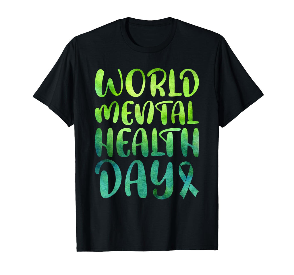 World Mental Health Day T-Shirt - Streetwear Style Unisex - T-Shirt, Sweatshirt, Hoodie