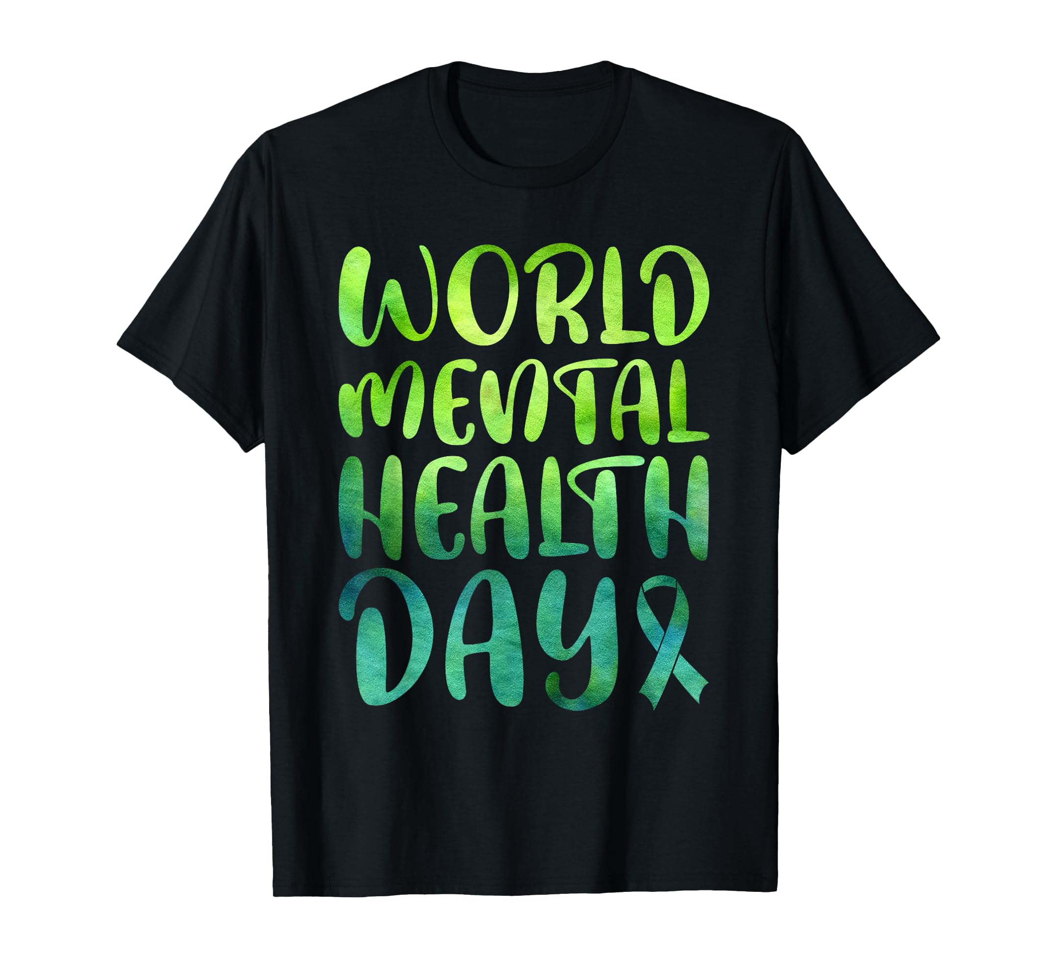 World Mental Health Day T-Shirt - Streetwear Style Unisex - T-Shirt, Sweatshirt, Hoodie