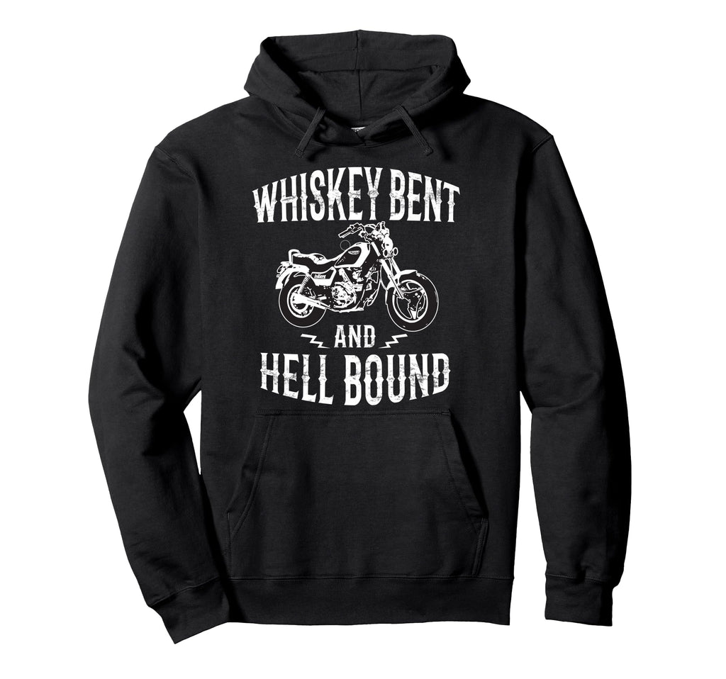 Whiskey Bent And Hell Bound Motorcycle Hoodie - Custom Art Print Men Women - T-Shirt, Sweatshirt, Hoodie