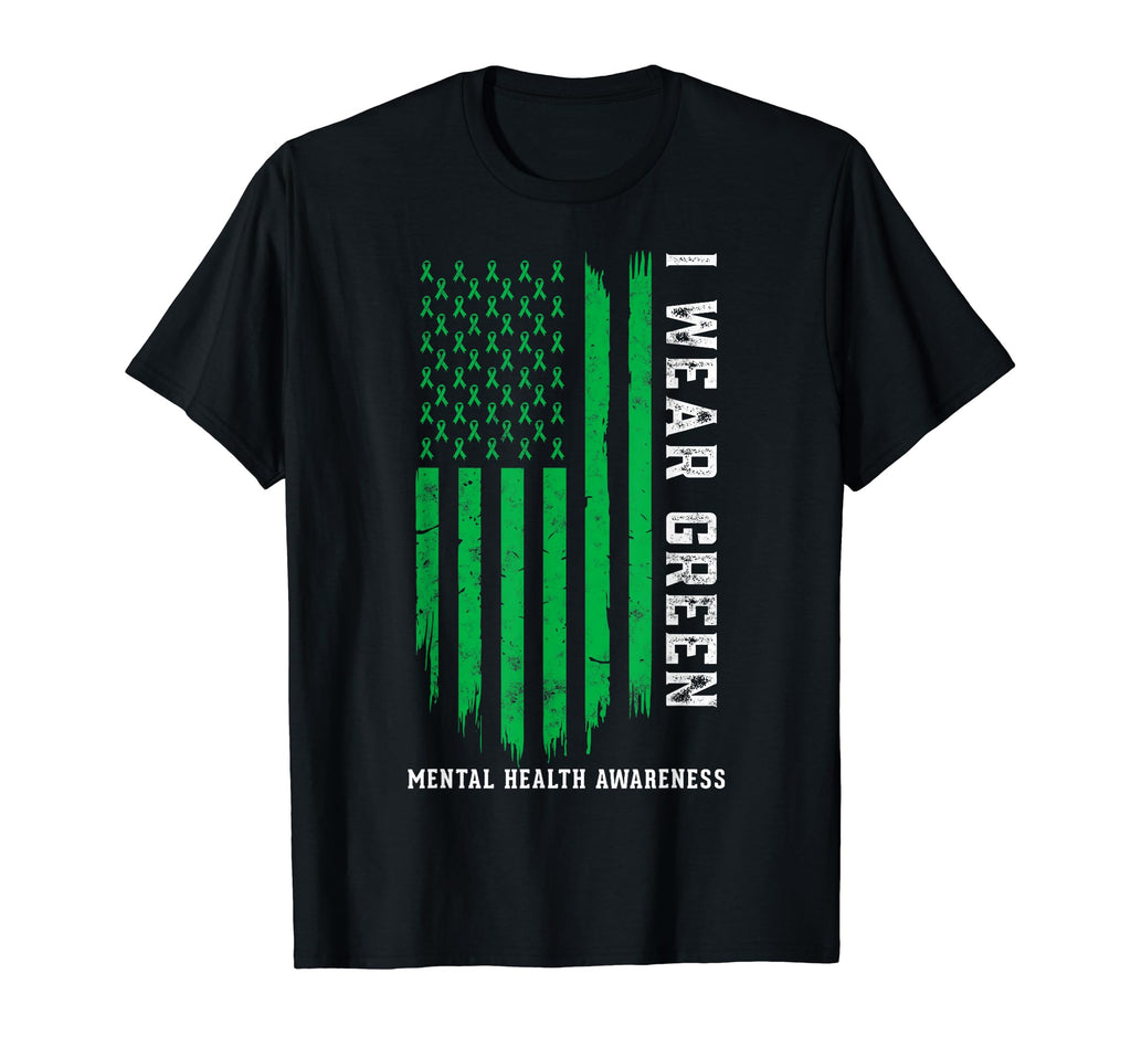 I Wear Green Ribbon American Flag Mental T-Shirt - Graphic Print Men Women - T-Shirt, Sweatshirt, Hoodie