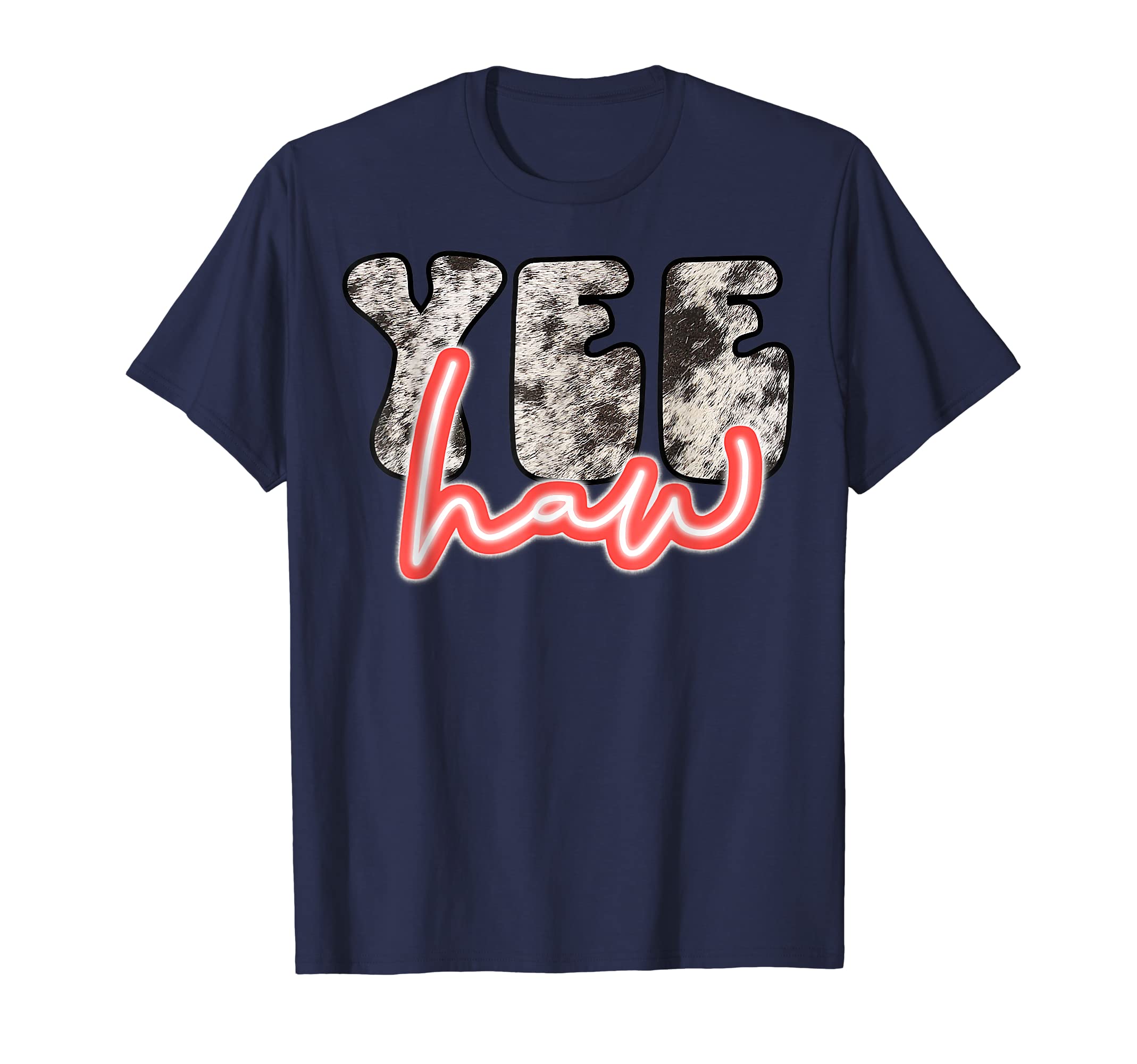 Yee Haw Howdy Rodeo Western Cowgirl T-Shirt - Trendy Graphic Unisex - T-Shirt, Sweatshirt, Hoodie