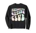 Funny Anti Social Lifting Club Sweatshirt - Trendy Graphic Men Women - T-Shirt, Sweatshirt, Hoodie