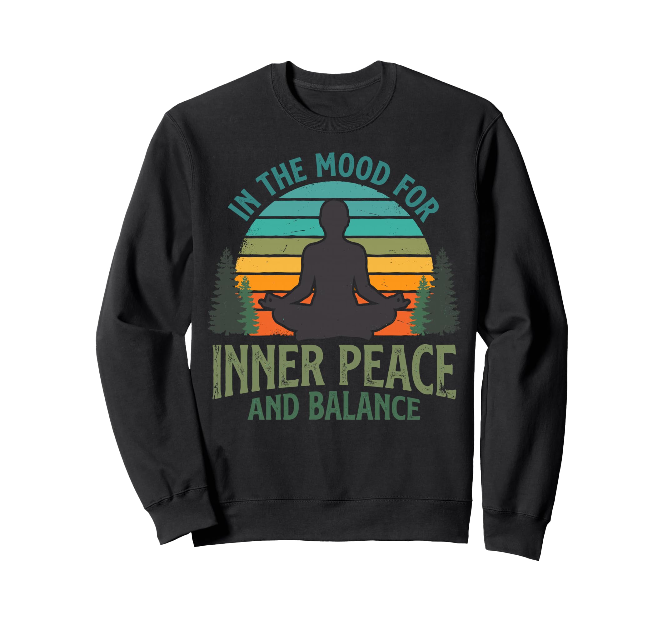 Mood Inner Peace Balance Yoga Sweatshirt - Novelty Apparel for Adults - T-Shirt, Sweatshirt, Hoodie