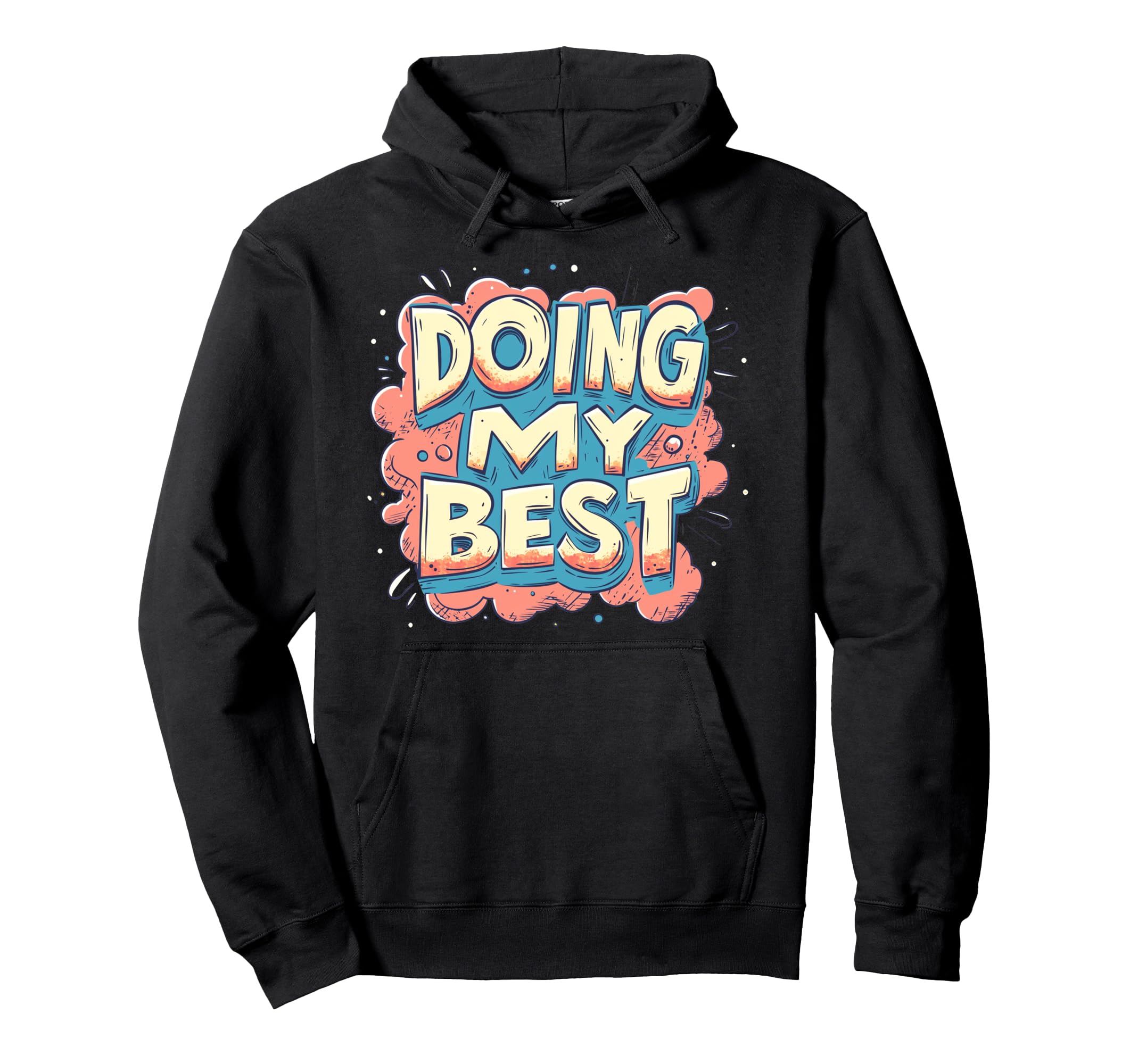 Doing My Best Self Care Hoodie - Aesthetic Graphic Men Women - T-Shirt, Sweatshirt, Hoodie