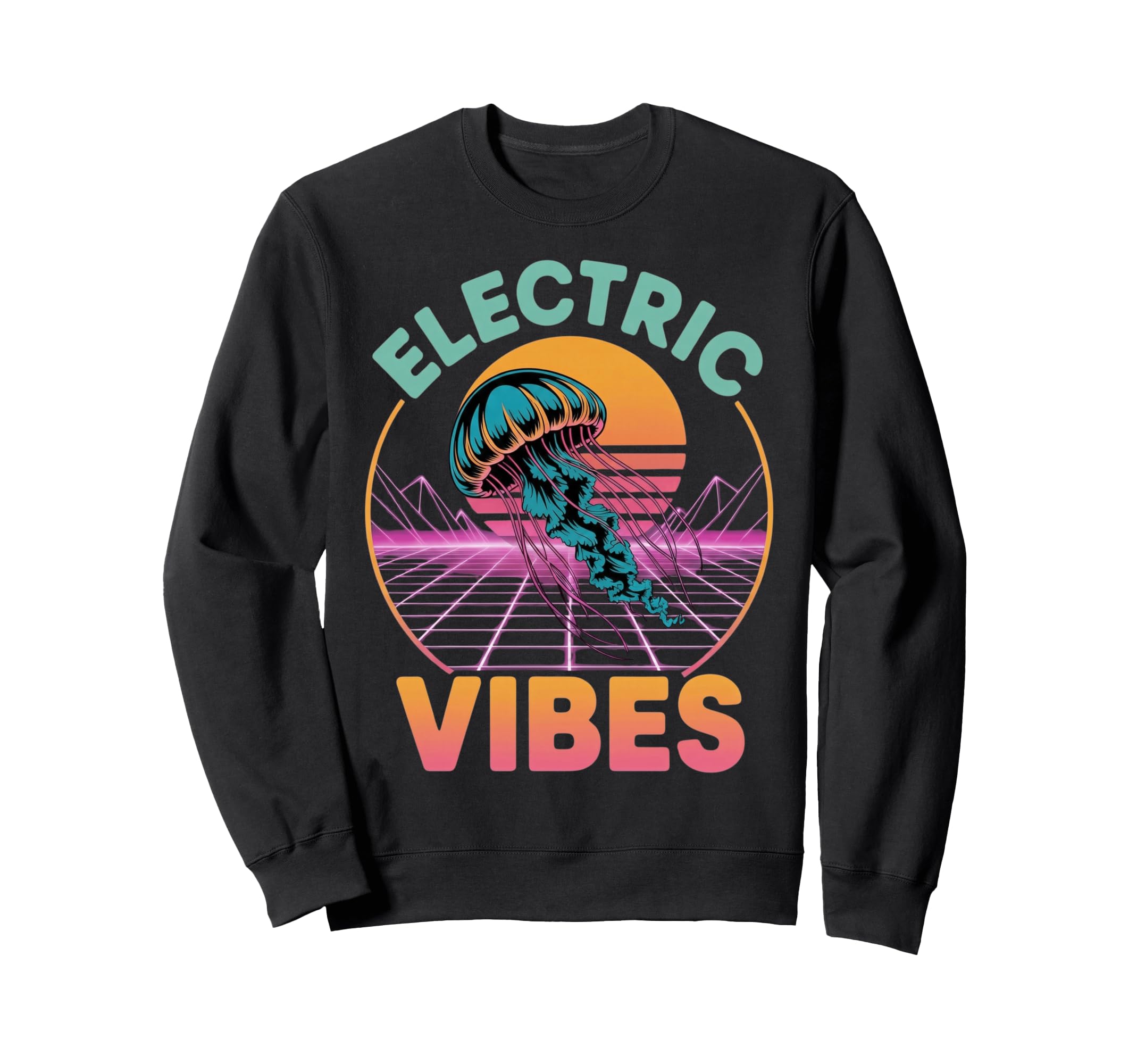 Electric Vibes Jellyfish 80S Sweatshirt - Streetwear Style for Adults - T-Shirt, Sweatshirt, Hoodie
