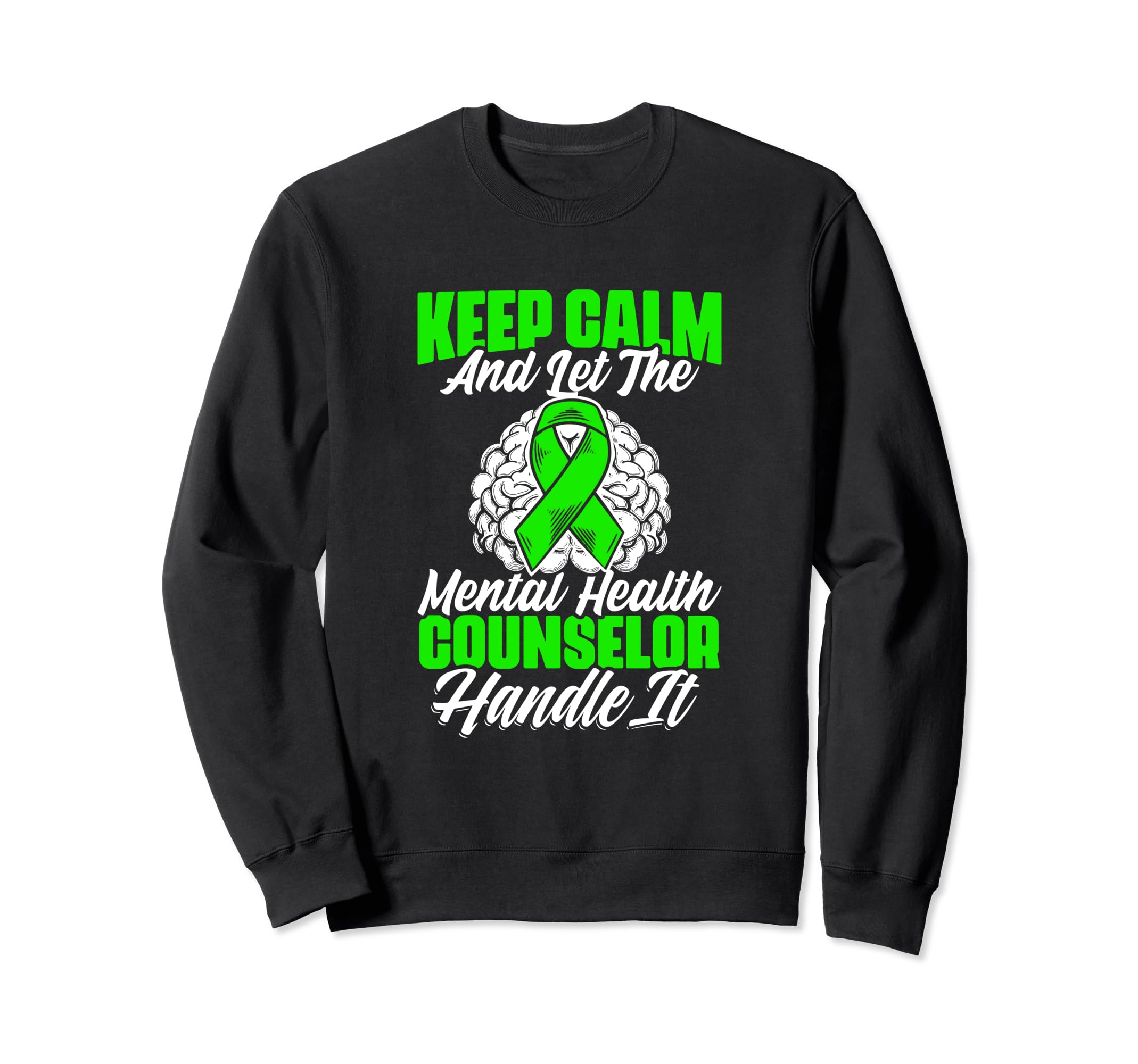 Mental Illness Support Mental Sweatshirt - Casual Everyday Wear for Adults - T-Shirt, Sweatshirt, Hoodie