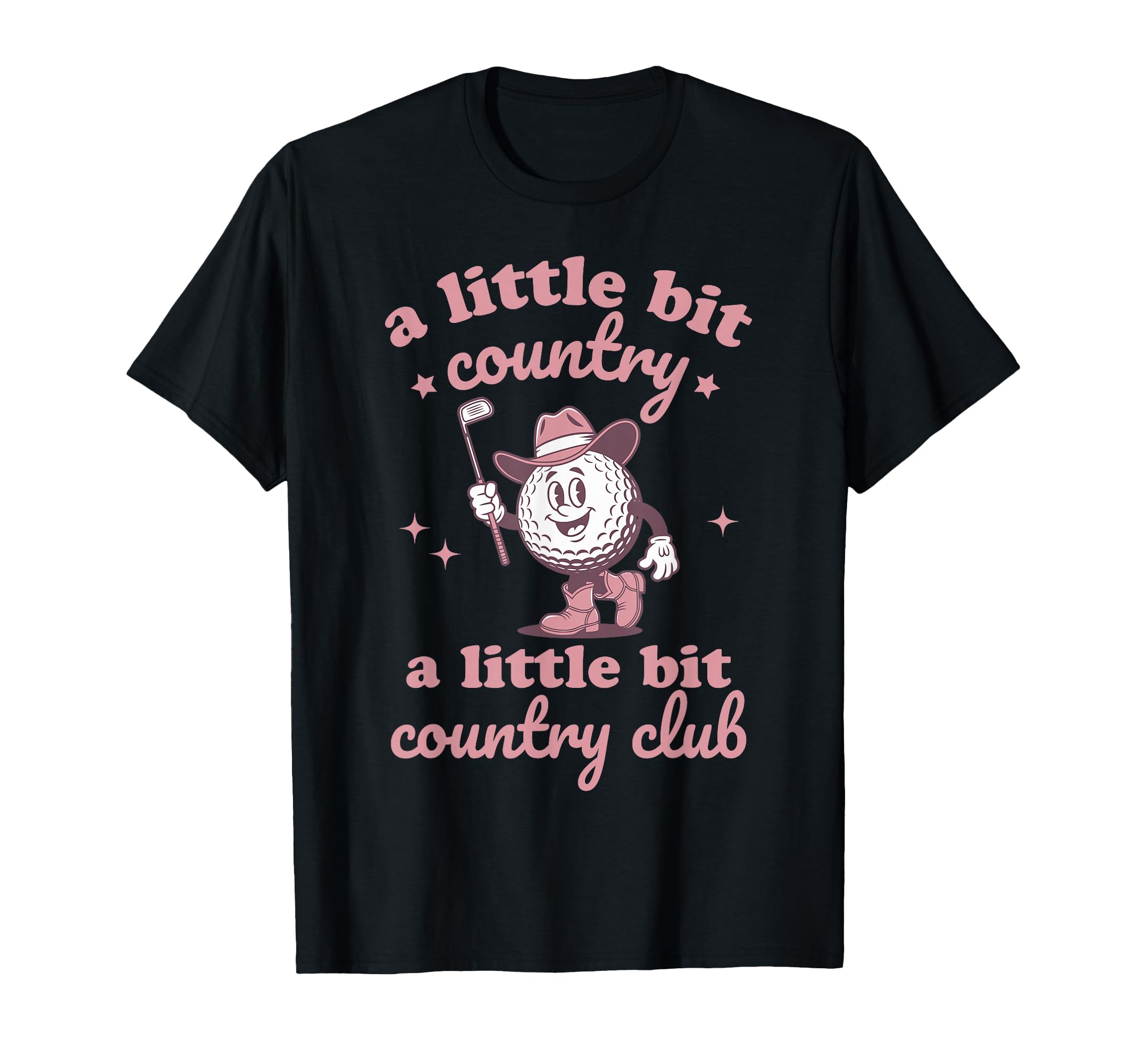 Country Golf Southern Cowgirl Golfing T-Shirt - Graphic Print Men Women - T-Shirt, Sweatshirt, Hoodie