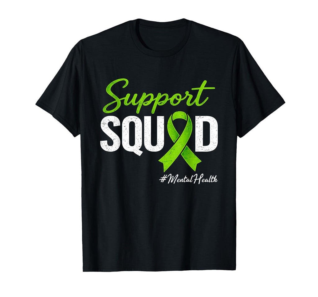 Support Squad Mental Health Awareness T-Shirt - Custom Art Print Unisex - T-Shirt, Sweatshirt, Hoodie
