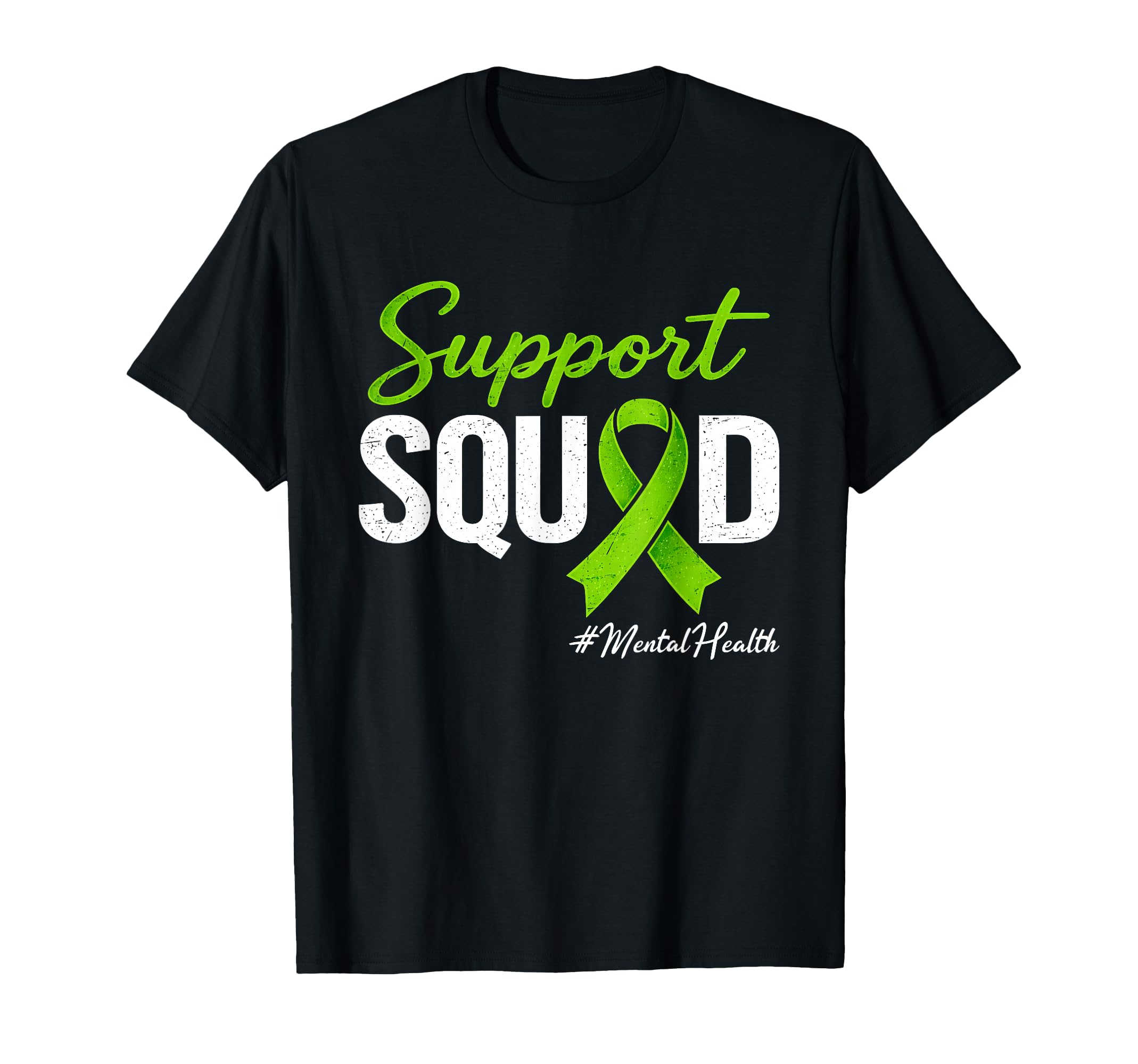 Support Squad Mental Health Awareness T-Shirt - Custom Art Print Unisex - T-Shirt, Sweatshirt, Hoodie