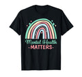 Mental Health Matters Brain T-Shirt - Casual Everyday Wear for Adults - T-Shirt, Sweatshirt, Hoodie